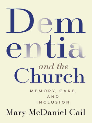 cover image of Dementia and the Church